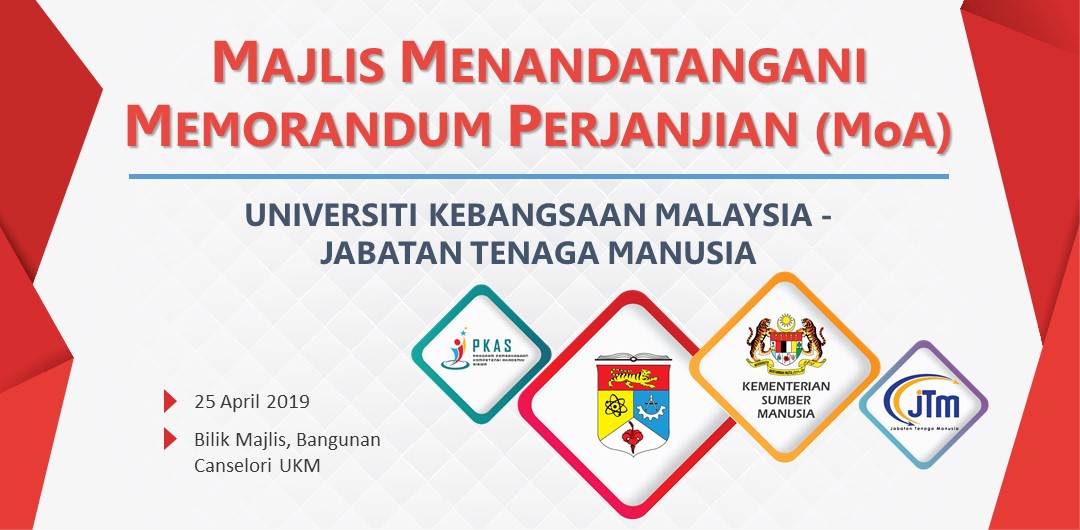 Majlis Menandatangani Menorandum Perjanjian (MoA) antara UKM - JTM