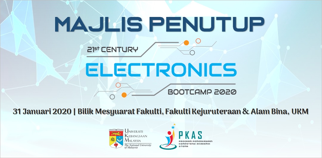 Majlis Penutup 21st Century Electronics Bootcamp 2020