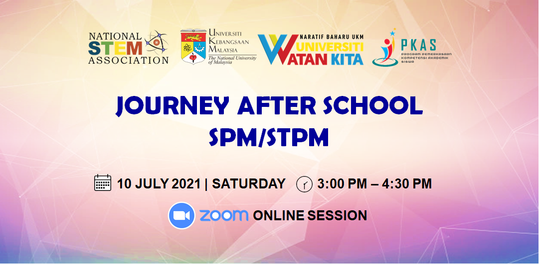 JOURNEY AFTER SCHOOL  SPM/STPM
